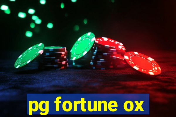 pg fortune ox